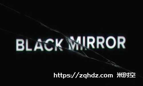 美剧《黑镜/Black Mirror》全5季+潘达斯奈+圣诞特别篇高清合集